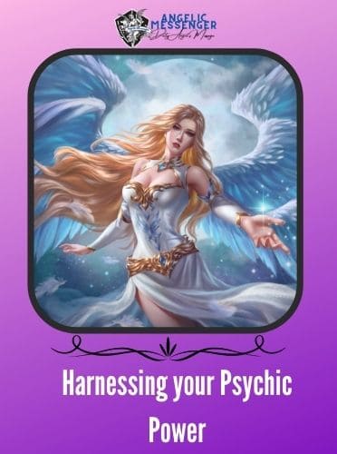 “You were created a psychic being. Awaken and harness that power in you”
