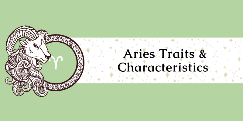 Aries Traits & Characteristics